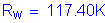 Formula: R subscript w = 117 point 40K