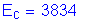 Formula: E subscript c = 3834