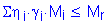 Formula: Sigma eta subscript i times gamma subscript i times M subscript i less than or equal to M subscript r