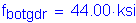 Formula: f subscript botgdr = 44 point 00 ksi