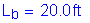 Formula: L subscript b = 20 point 0 feet