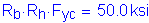 Formula: R subscript b times R subscript h times F subscript yc = 50 point 0 ksi