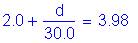 Formula: 2 point 0 + numerator (d) divided by denominator (30 point 0) = 3 point 98