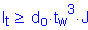 Formula: I subscript t greater than or equal to d subscript o times t subscript w cubed times J