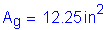 Formula: A subscript g = 12 point 25 inches squared