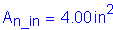 Formula: A subscript n_in = 4 point 00 inches squared