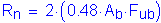 Formula: R subscript n = 2 times ( 0 point 48 times A subscript b times F subscript ub )