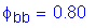 Formula: phi subscript bb = 0 point 80