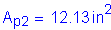 Formula: A subscript p2 = 12 point 13 inches squared