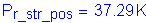 Formula: P subscript r_str_pos = 37 point 29 K