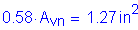 Formula: 0 point 58 times A subscript vn = 1 point 27 inches squared