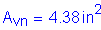 Formula: A subscript vn = 4 point 38 inches squared