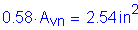 Formula: 0 point 58 times A subscript vn = 2 point 54 inches squared