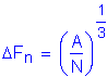 Formula: Delta F subscript n = ( numerator (A) divided by denominator (N) ) superscript numerator (1) divided by denominator (3)