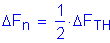 Formula: Delta F subscript n = numerator (1) divided by denominator (2) times Delta F subscript TH