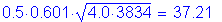 Formula: 0 point 5 times 0 point 601 times square root of (4 point 0 times 3834) = 37 point 21