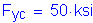 Formula: F subscript yc = 50 ksi