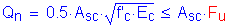 Formula: Q subscript n = 0 point 5 times A subscript sc times square root of (f prime subscript c times E subscript c) less than or equal to A subscript sc times F subscript u