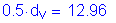 Formula: 0 point 5 times d subscript v = 12 point 96