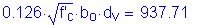 Formula: 0 point 126 times square root of (f prime subscript c) times b subscript o times d subscript v = 937 point 71