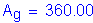 Formula: A subscript g = 360 point 00