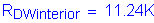 Formula: R subscript DWinterior = 11 point 24K