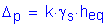 Formula: Delta subscript p = k times gamma subscript s times h subscript eq