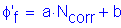 Formula: phi prime subscript f = a times N subscript corr + b