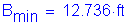 Formula: B subscript min = 12 point 736 feet