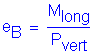 Formula: e subscript B = numerator (M subscript long) divided by denominator (P subscript vert)