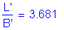 Formula: numerator (L prime) divided by denominator (B prime) = 3 point 681