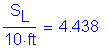 Formula: numerator (S subscript L) divided by denominator (10 feet ) = 4 point 438
