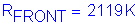 Formula: R subscript FRONT = 2119 K