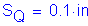 Formula: S subscript Q = 0 point 1 inches