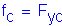 Formula: f subscript c = F subscript yc