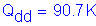 Formula: Q subscript dd = 90 point 7 K