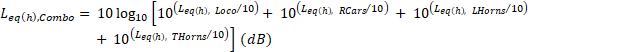 L sub (eq (h), Combo) = 10 times log base 10 [ 10 raised to power of (L sub (eq(h),Loco)/10 ) + 10 raised to the power of (L sub (eq(h), Loco)/10) + 10 raised to the power of (L sub (eq(h), HHorn)/10) + 10 raised to the power of (L sub (eq(h), THorn)/10) ] as dB.