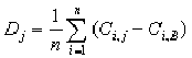  D subscript j = (1 over n) times the sum from underscript i=1 to overscript n of (C subscript i, subscript j - C subscript i, subscript uppercase Beta)