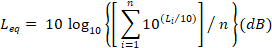 L sub eq equals 10 times the base-10 logarithm of the quantity of the summation from i equals 1 to n of 10 to the power of the quantity of L sub i divided by 10, with the summation divided by n, the result being in decibels.