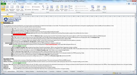 The figure in Step 1 is a "screen shot" of a portion of the "Instructions" worksheet contained within the Noise Barrier Optimization Tool, which is a Microsoft Excel® workbook. 