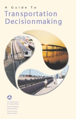 cover of A Guide to Transportation Decisionmaking.