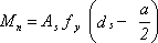 M sub n equals A sub s times f sub y times the quantity of d sub s minus a divided by 2.