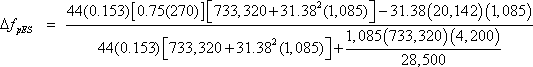 Delta f sub pES equals numerator of 44 times 0.153 times 0.75 times 270 times the quantity of 733320 plus 31.38 squared times 1085 end quantity minus 31.38 times 20142 times 1085 divided by the denominator of 44 times 0.153 times the quantity of 733320 plus 31.38 squared times 1085 end quantity plus 1085 times 733320 times 4200 divided by 28500.