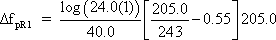 Delta f sub pR1 equals log of 24.0 times 1 divided by 40.0 times the quantity of 205 divided by 243 minus 0.55 end quantity times 205