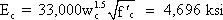 E sub c equals 33000 times w sub c raised to 1.5 times square root of f prime sub c equals 4696 ksi.