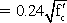  0.24 times square root f prime sub c