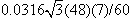 0.0316 times square root 3 times 48 times 7 divided by 60.