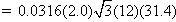 equals 0.0316 times 2.0 times square root of 3 times 12 times 31.4.