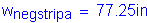 Formula: w subscript negstripa = 77 point 25 inches