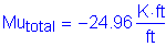 Formula: Mu subscript total = minus 24 point 96 Kips foot per foot